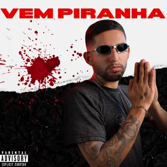 VEM PIRANHA by DJ VINI MARTINS