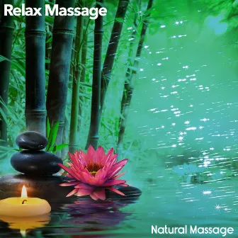 Relax Massage by Natural Massage