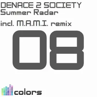 Summer Radar by Denace 2 Society