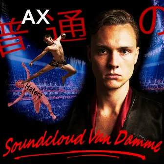 Soundcloud Van Damme by Axyz