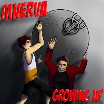 Growing Up (feat. danny G) by MNERVA