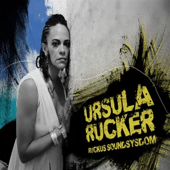 RUCKUS SOUNDSYSDOM by Ursula Rucker