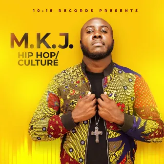 Hip Hop / Culture by M.K.J.