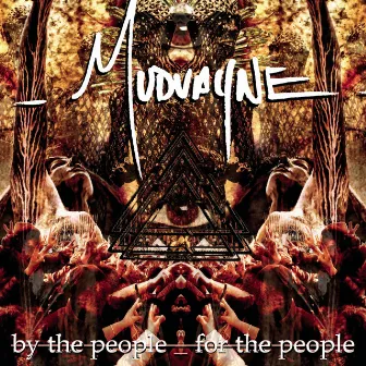 By The People, For The People by Mudvayne