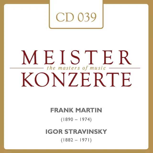 Frank Martin - Igor Stravinsky