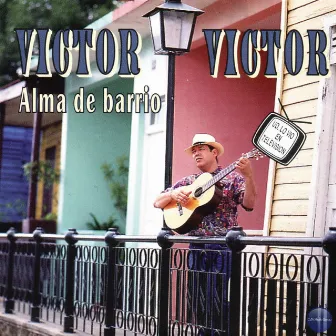 Alma de Barrio by Victor Victor