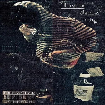 Trap Jazz by Yung Wild