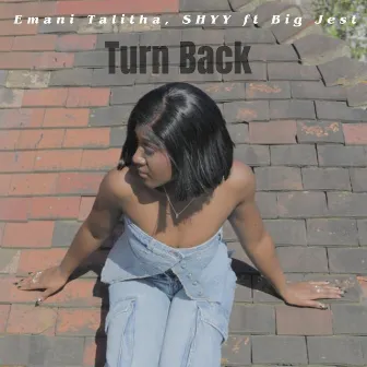 Turn Back by Shyy