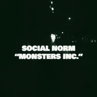 Monsters Inc. by Social Norm