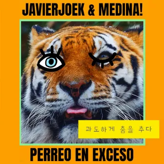 Perreo En Exceso by Medina!