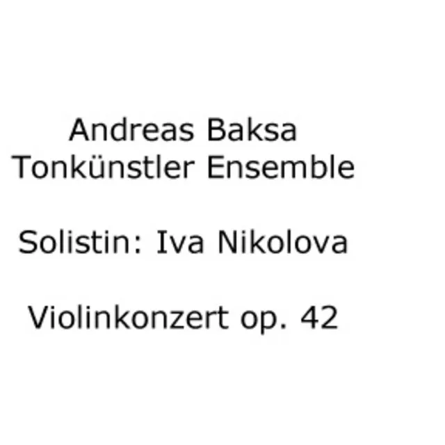 Andreas Baksa: Violinkonzert op. 42