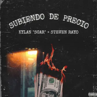 Subiendo de Precio by Kylan 