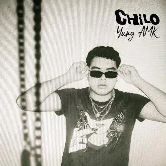 Chilo by Yung AMK