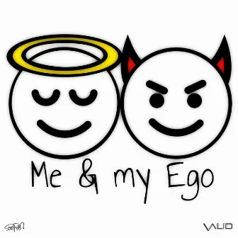 Me & My Ego by Valid