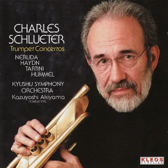 Charles Schlueter Performs Trumpet Concertos by Charles Schlueter