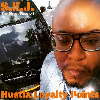 Hustla Loyalty Points by DJ Number Sixty Two