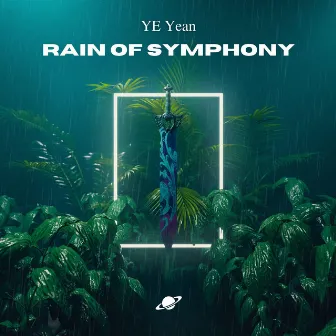 Rain Of Symphony by YE Yean