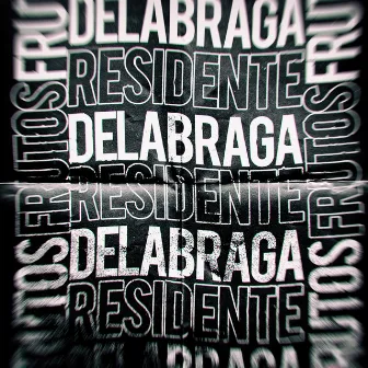 Residente by Delabraga