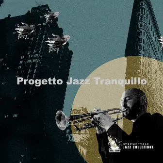 Progetto Jazz Tranquillo by Strumentale Jazz Collezione