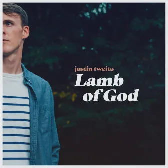 Lamb of God by Justin Tweito