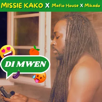 Di Mwen by Mafio House