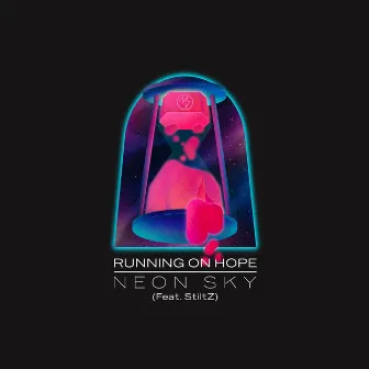 Running on Hope by Neon Sky