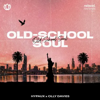 Old-School Soul by HYPAUX