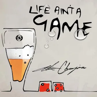 Life Ain't a Game by Atiim Chenzira