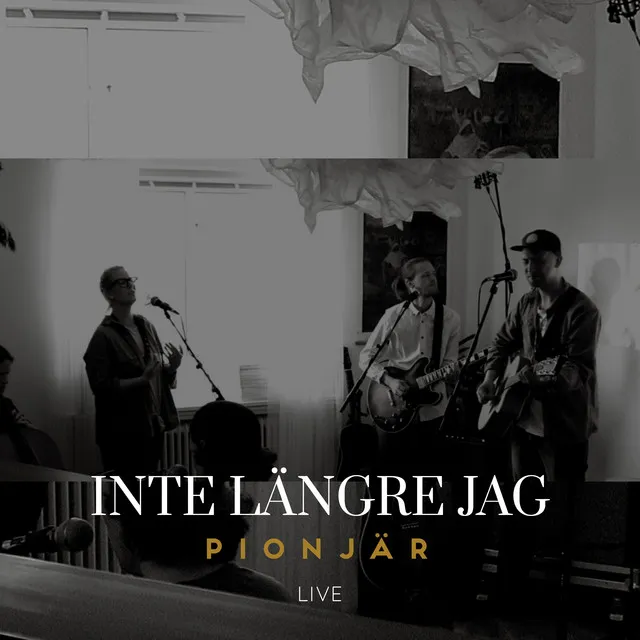 Inte längre jag - Live