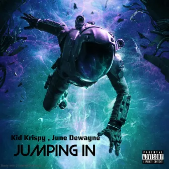 Jumpin in by Kid Krispy