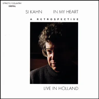 In My Heart by Si Kahn