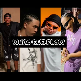 Wuao Que Flow by Elkuta