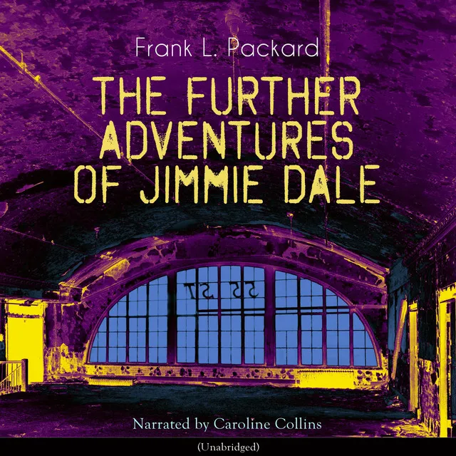 Chapter 16 - the Further Adventures of Jimmie Dale