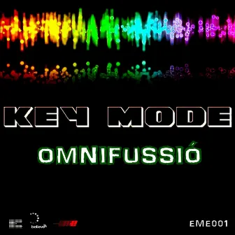 Omnifussió by Key Mode