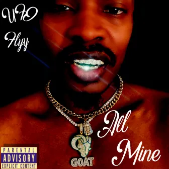 All Mine by Ufo Flyy