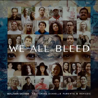 We All Bleed by Benjamin Shaffer