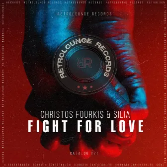 Fight for Love by Silia