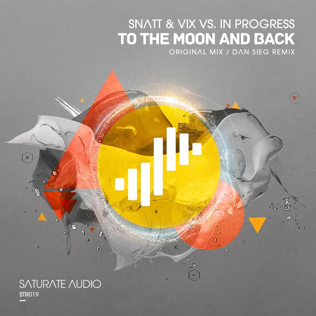 To The Moon & Back - Dan Sieg Remix