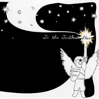 To The Farthest Star by Unknown Artist