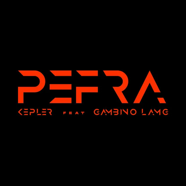 Pefra (feat. Gambino La MG)