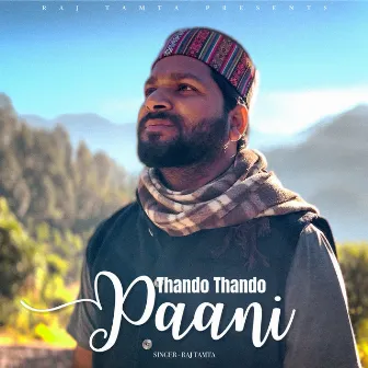 Thando Thando Paani by Raj Tamta