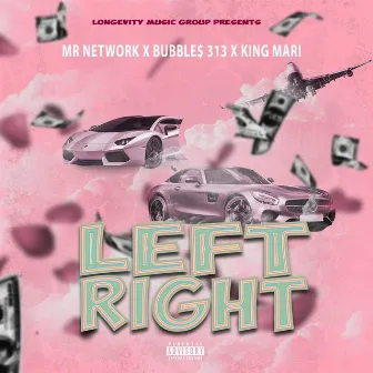 Left Right by Mr. Network