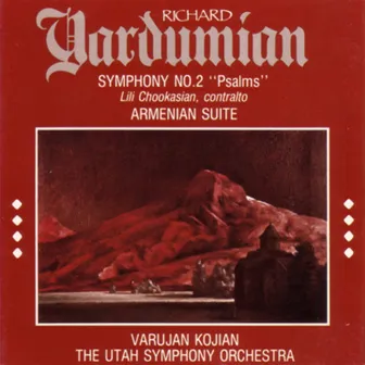 Richard Yardumian: Symphony No. 2 