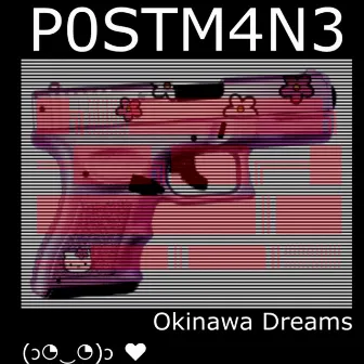 Okinawa Dreams by P0STM4N3 THUGLY