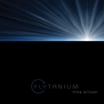 Flytanium by Mike Ellison