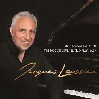 My Personal Favorites: The Jacques Loussier Trio Plays Bach by Jacques Loussier Trio