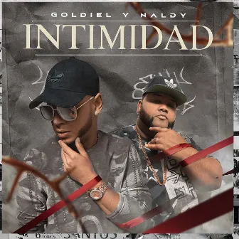 Intimidad by Goldiel y Naldy