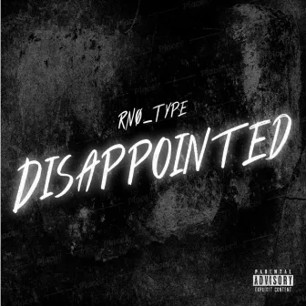 Disappointed by Rno_type