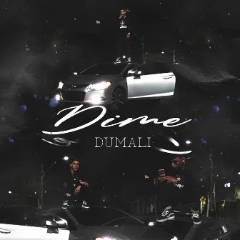 Dime by Dumali