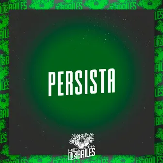 Persista by DJ GUILHERME MDF